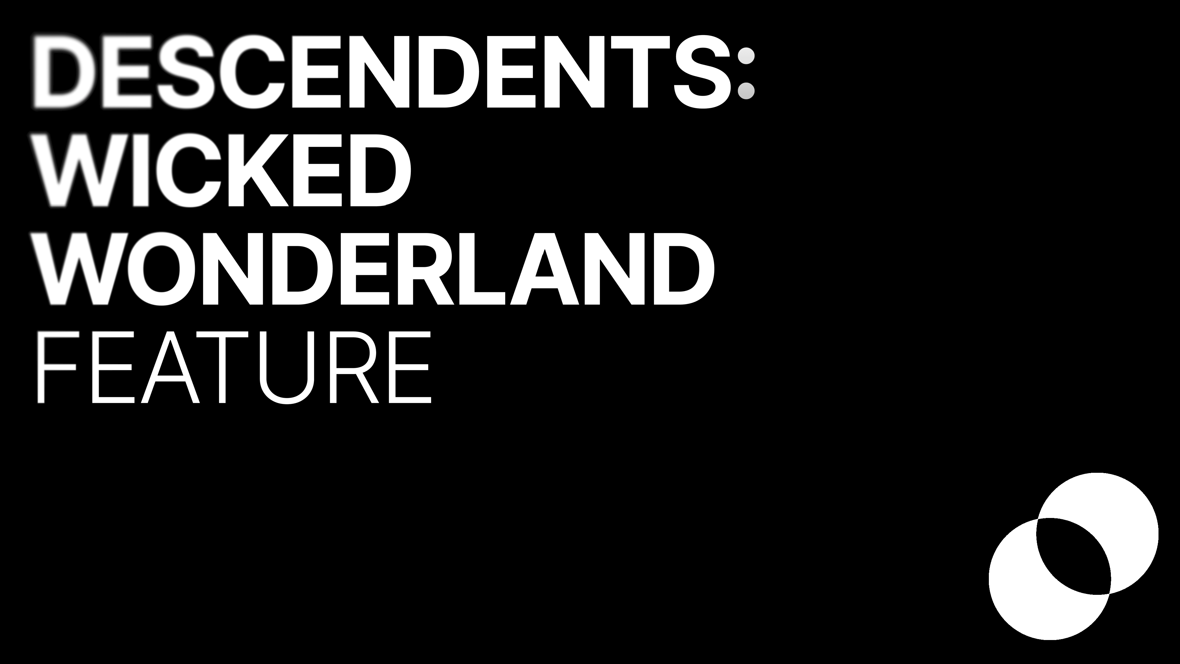 Descendants: Wicked Wonderland